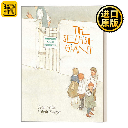 Selfish Giant 自私的巨人 5-7岁精装王尔德经典童话故事绘本 安徒生大奖得主绘本大师Lisbeth Zwerge