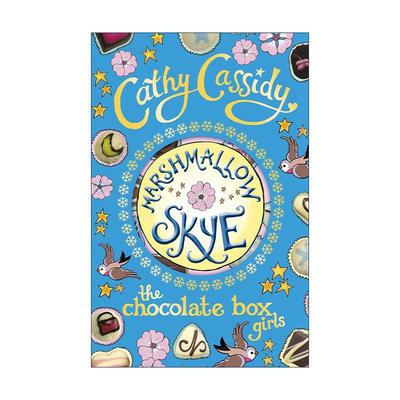 英文原版 Chocolate Box Girls Marshmallow Skye 巧克力盒女孩2 斯凯的烦恼 Cathy Cassidy畅销青少年小说 进口英语原版书籍