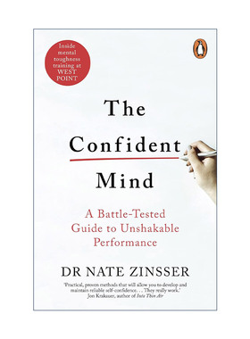The Confident Mind 自信力 来自西点军校的自信训练课 纳撒尼尔·津瑟