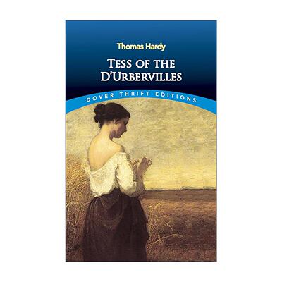 英文原版 Tess of the D'Urbervilles 德伯家的苔丝 托马斯·哈代 Dover Thrift Editions 英文版 进口英语原版书籍