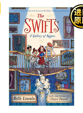 英文原版 The Swifts 02 A Gallery of Rogues 斯威夫特家族系列2 无赖画廊 儿童侦探推理小说 Beth Lincoln 精装 英文版