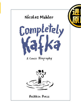 英文原版 Completely Kafka 完整的卡夫卡传记 漫画版 Nicolas Mahler 英文版 进口英语原版书籍