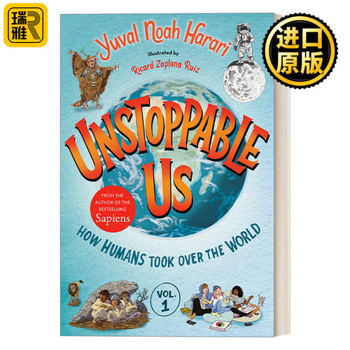 英文原版 Unstoppable Us, Volume 1 势不可挡的人类 我们如何掌控世界 不可阻挡的我们 人类简史 儿童插图历史科普百科 精装