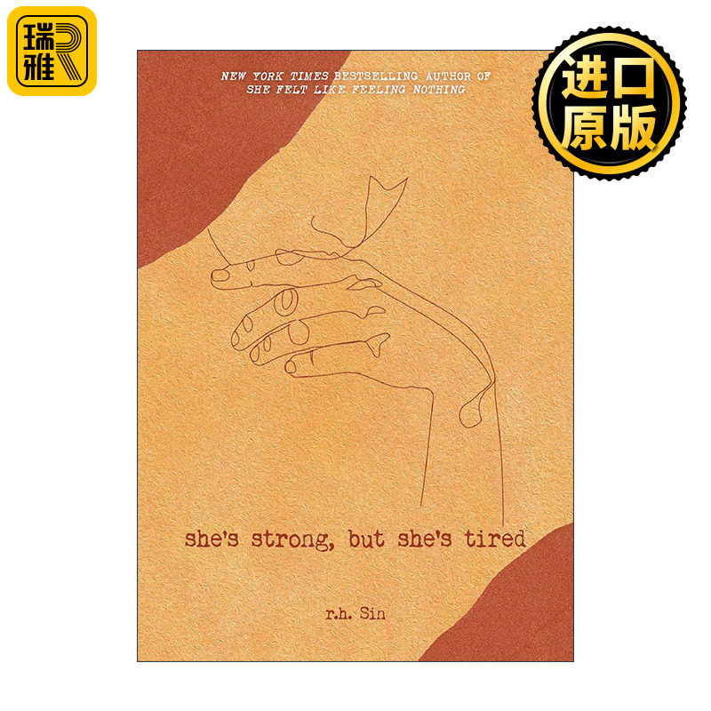 She's Strong, but She's Tired 女性现代诗歌选集卷3 尽管强壮 亦感疲惫 R.H. Sin