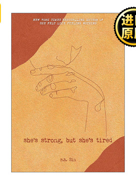 She's Strong, but She's Tired 女性现代诗歌选集卷3 尽管强壮 亦感疲惫 R.H. Sin