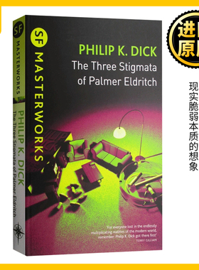 英文原版 The Three Stigmata of Palmer Eldritch 帕莫 艾德里奇的三处圣痕 菲利普 迪克 英文版 Philip K. Dick进口英语原版书籍