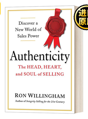 Authenticity the Head Heart and Soul of Selling