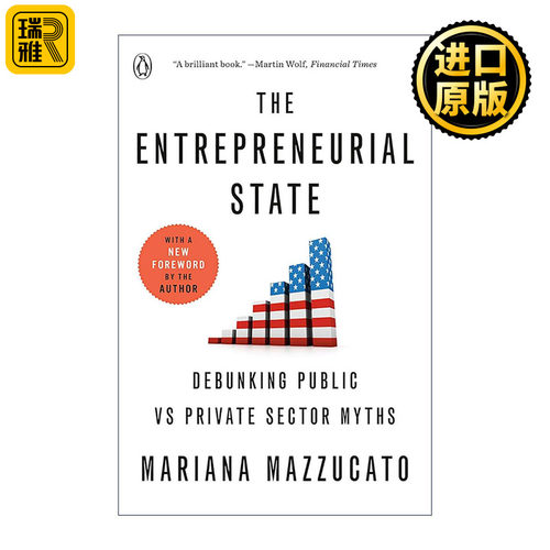 英文原版 The Entrepreneurial State 创新型政府 构建公共与私人部门共生共赢关系 玛丽安娜·马祖卡托 英文版 进口英语原版书籍