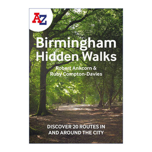 A-Z Birmingham Hidden Walks 英国伯明翰隐藏步道 探索城市内外的20条步行路线