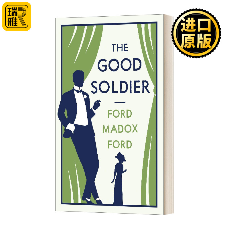 英文原版小说 The Good Soldier 好兵 福特·马多克斯·福特 英文版 Ford Madox Ford 进口英语原版书籍