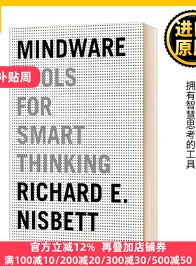 逻辑思维 拥有智慧思考的工具 英文原版 Mindware Tools for Smart Thinking Richard E Nisbett 理查德·尼斯贝特 进口英语书籍