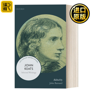 John Keats 约翰·基茨精选作品 21世纪牛津作家选集