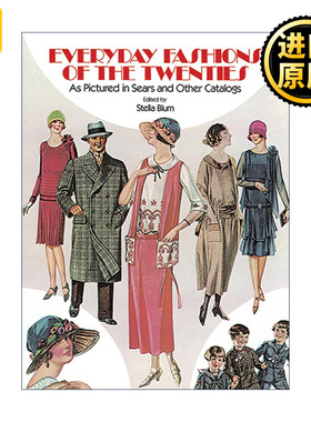 英文原版 Everyday Fashions of the Twenties As Pictured in Sears and Other Catalogs 西尔斯商品目录中20年代的日常时尚