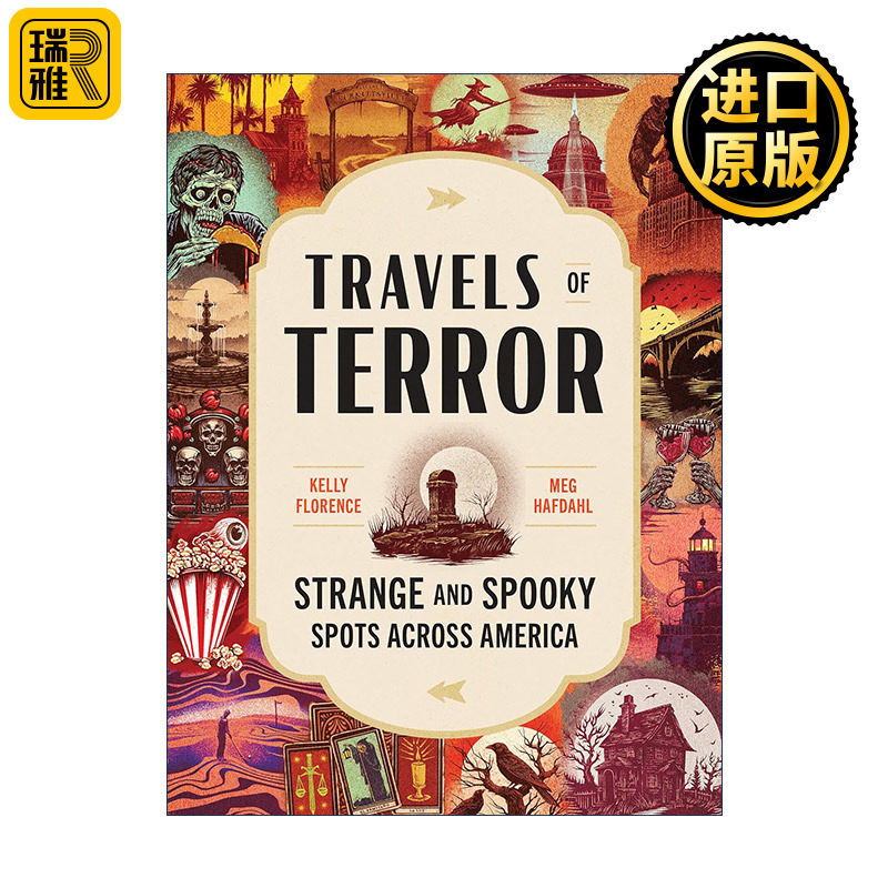 英文原版 Travels of Terror 恐怖之旅 美国奇怪和令人毛骨悚然的地方 Kelly Florence 英文版 进口英语原版书籍