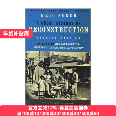 英文原版 A Short History of Reconstruction 重建简史 美利坚未完成的革命 更新版 英文版 进口英语原版书籍