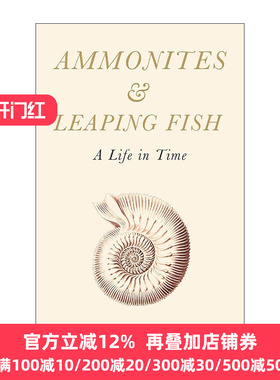 英文原版 Ammonites and Leaping Fish 菊石与跃鱼 时光中的一生 古生物学地质学读物 精装 英文版 进口英语原版书籍