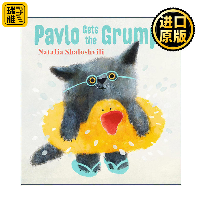 英文原版 Pavlo Gets the Grumps 帕夫洛生气了 儿童情绪感受主题绘本精装 俄罗斯插画师Natalia Shaloshvili 进口英语原版书籍