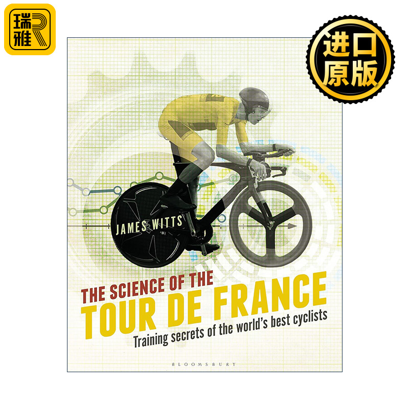 英文原版 The Science of the Tour de France环法自行车赛冠军车手训练秘诀詹姆斯·威茨英文版进口英语原版书籍