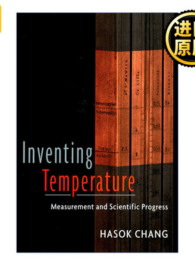 Inventing Temperature 发明温度 测量与科学进程