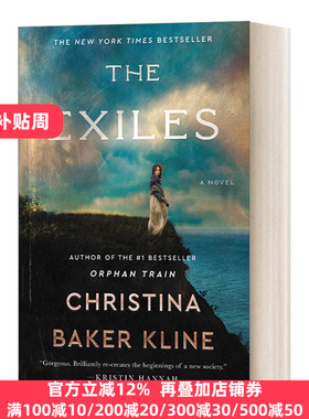 The Exiles 流放者 纽约时报畅销小说 克里斯蒂娜贝克克莱 孤儿列车作者新作 英文原版