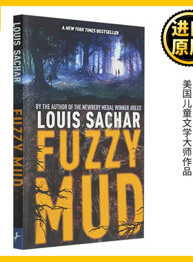 Fuzzy Mud 烂泥怪 英文原版小说 烂暗沼 纽伯瑞金奖 Holes别有洞天作者 美国儿童文学大师 路易斯萨奇尔 全英文版进口英语书籍