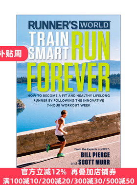 英文原版 Runner's World Train Smart, Run Forever Bill Pierce