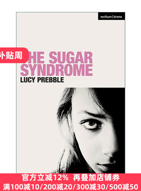 英文原版 The Sugar Syndrome Modern Plays 糖综合征 Lucy Prebble现代戏剧 英文版 进口英语原版书籍
