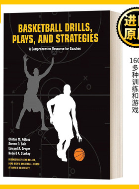 篮球训练 比赛和策略 英文原版 Basketball Drills Plays and Strategies 英文版 Clint Adkins 进口英语原版书籍