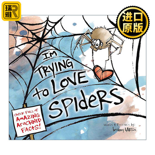 英文原版 I'm Trying to Love Spiders我努力爱蜘蛛 儿童自然生物科普百科精装绘本 儿童选择奖得主贝萨妮·巴顿 进口英语原版书籍