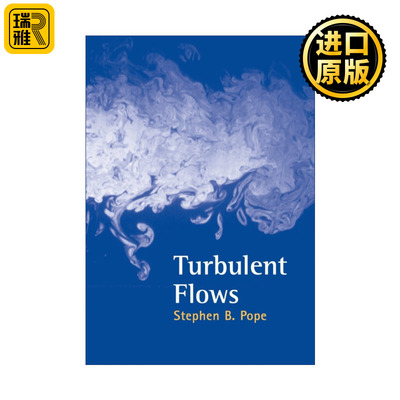 Turbulent Flows 湍流 Stephen B. Pope