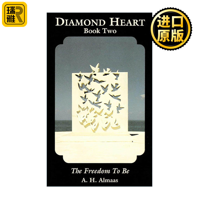 英文原版 The Freedom to Be Diamond Heart  Book 2 解脱之道 钻石途径系列之二 A. H. Almaas阿玛斯 英文版 进口英语原版书籍