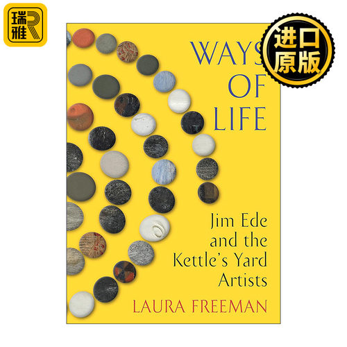 Ways of Life 生活的方式 剑桥Kettle's Yard的艺术收藏故事 精装
