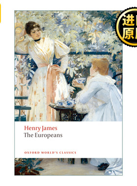 The Europeans 欧洲人 亨利·詹姆斯 牛津世界经典系列