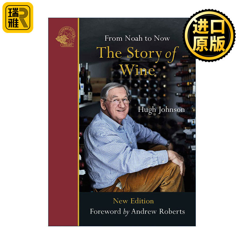 The Story of Wine:From Noah to Now 葡萄酒的故事 葡萄酒的千年演进史 休·约翰逊 Hugh Johnson