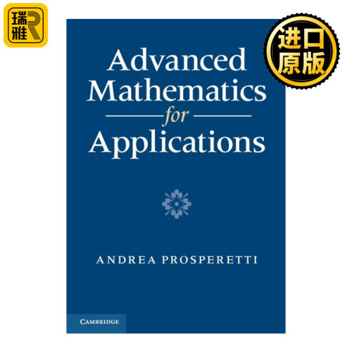 Advanced Mathematics for Applications 高等应用数学 Andrea Prosperetti