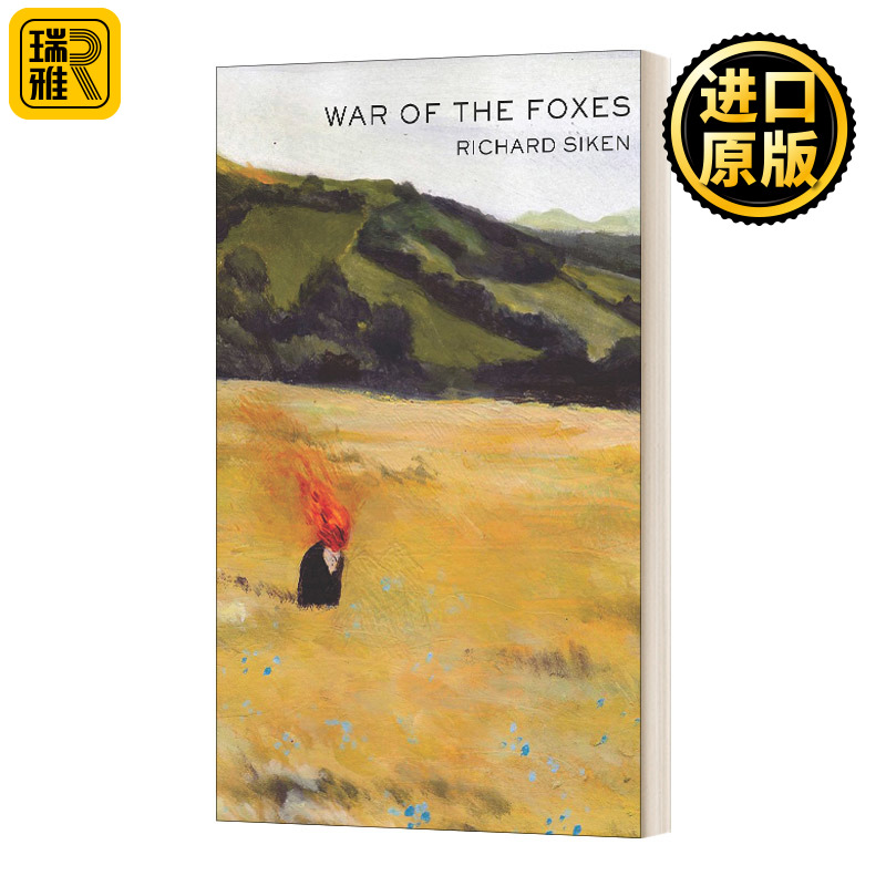 War of the Foxes 狐狸之战 Richard Siken