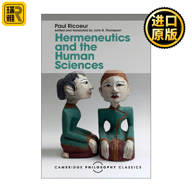 英文原版 Hermeneutics and the Human Sciences 诠释学与人文科学 语言 行为 解释文集 保罗?利科 英文版 进口英语原版书籍