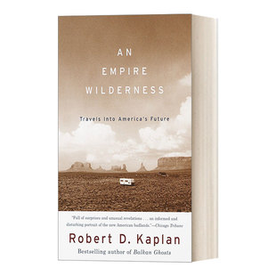 英文原版 荒野帝国 走入美国未来的旅行 英文版 进口英语原版书籍