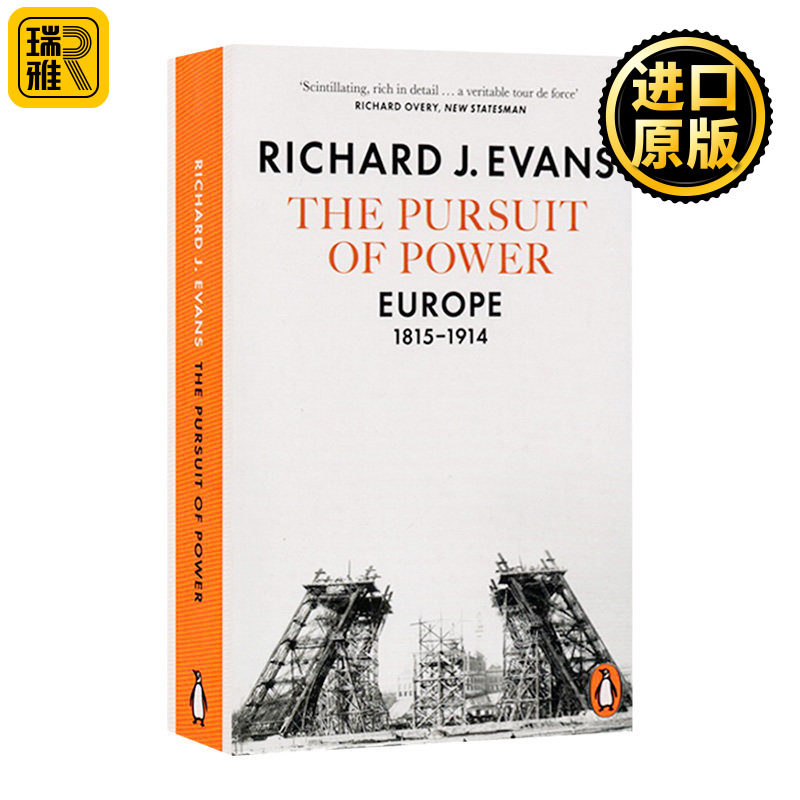 企鹅欧洲史7 竞逐权力1815—1914 英文原版 The Pursuit of Power 欧洲发展历史小说 英文版 Richard J Evans 进口英语书籍