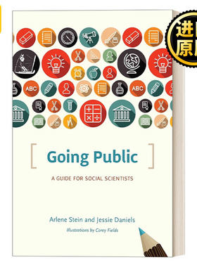 Going Public 公开：社会科学家指南 语言学 学术写作 Arlene Stein