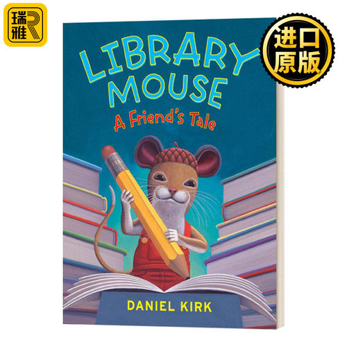 Library Mouse #2: A Friend'S Tale 图书馆的老鼠2 精装 英文原版