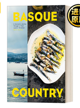 英文原版 Basque Country 巴斯克国家 美食爱好者的天堂美食之旅 国际烹饪专业协会IACP2019获奖书 英文版 进口英语原版书籍