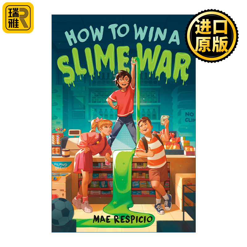 How to Win a Slime War Mae Respicio  如何赢得黏液之战 儿童
