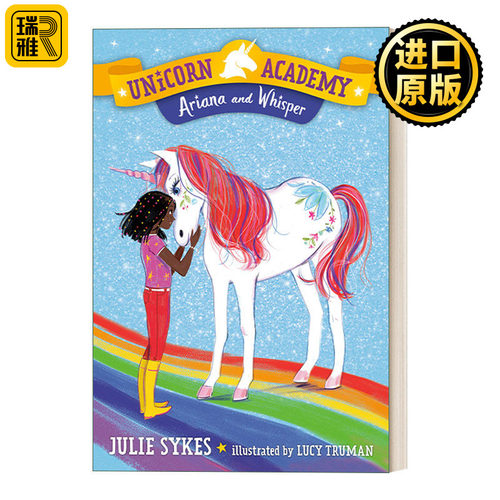 英文原版 Unicorn Academy 08: Ariana and Whisper 独角兽学院系列8 儿童章节桥梁故事书 Lucy Truman