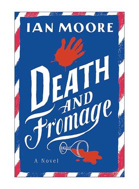 英文原版 Death and Fromage Follet Valley Mysteries 02 死亡与奶酪 福莱特谷之谜2 推理小说 英文版 进口英语原版书籍