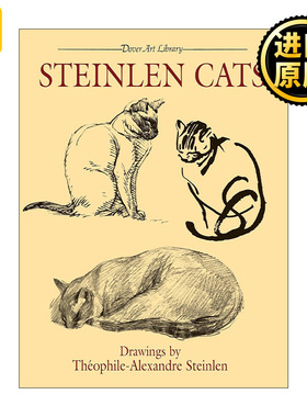 英文原版 Steinlen Cats 斯坦伦的猫咪们 法国新艺术派画家Théophile-Alexandre Steinlen画册 英文版 进口英语原版书籍