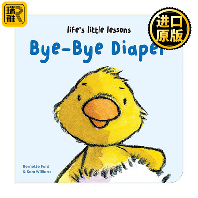 英文原版 Life's Little Lessons Bye-Bye Diaper 跟尿不湿说再见 纸板书 英文版 进口英语原版书籍