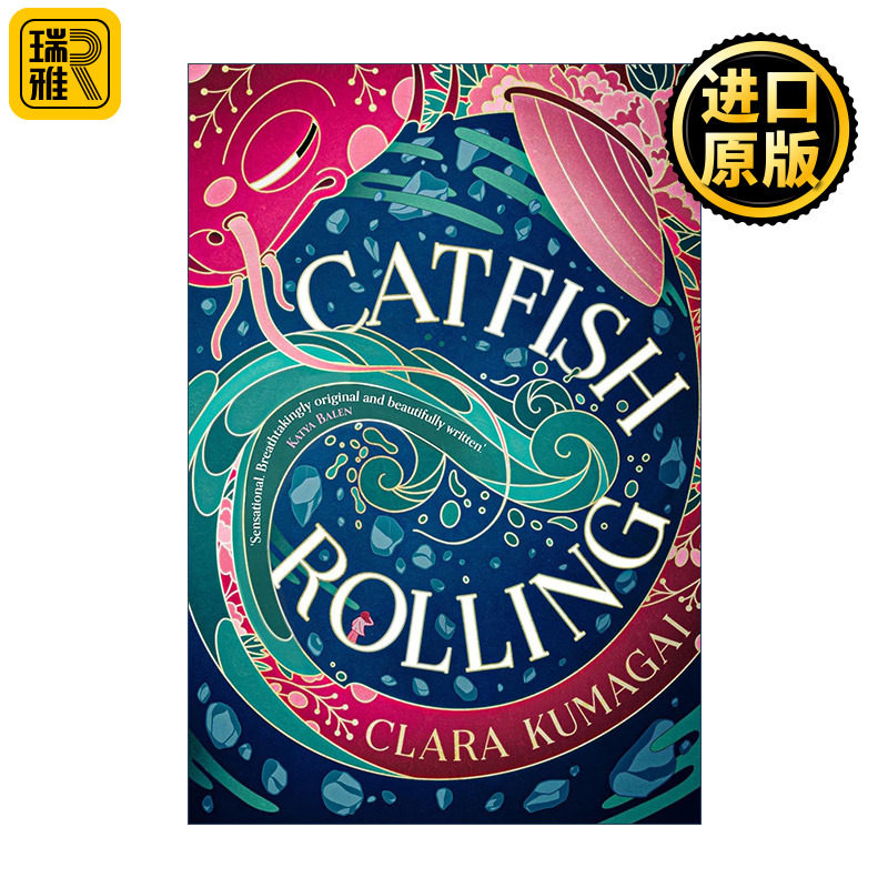 英文原版 Catfish Rolling 鲶鱼滚滚 克拉拉·库玛盖魔幻青春小说 魔法现实主义与日本神话传说结合 英文版 进口英语原版书籍
