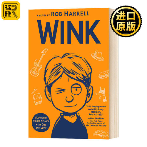 Wink 眼睛眨呀眨 英文原版 趣味漫画插图 积极正能量读物 纽约时报年度十佳童书 青少年课外章节小说 Rob Harrell 进口英语书籍