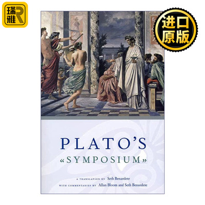 Plato's Symposium 柏拉图的会饮 哲学 Seth Benardete翻译